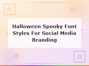 Halloween Spooky Font Styles for Social Media Branding | 2025 Guide